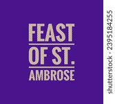feast of st.ambrose text design illustration