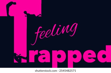 The feeling of being trapped is illustrated here. A girl in a hole may be feeling trapped in a relationship or maybe feeling trapped in her job. 
