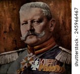 Field Marshall Paul von Hindenburg commanded German armies in East Prussia that defeated the Russians in Tannenberg in August 1914 and at the at the Masurian Lakes in 1915.