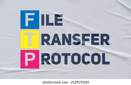 File Transfer Protocol, (FTP), Written On White Paper	
