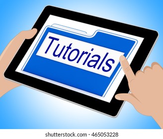 File Tutorials Online Education Virtual Internet Lessons Means Web E-learning At College Or University Level Or Corporate Skills Coaching And Instruction