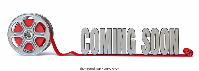 Film Roll With COMING SOON Text 3D Rendering Illustration Isolated On White Background