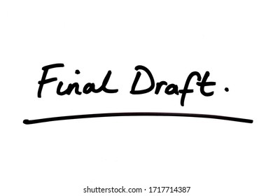 Final Draft Handwritten On A White Background.