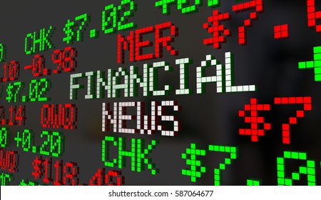 Financial News Stock Market Report Ticker Update 3d Illustration