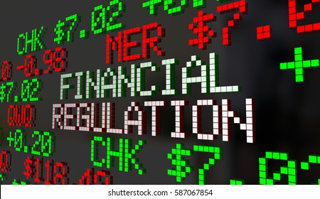 Financial Regulation Government Control Oversight Stock Market 3d Illustration