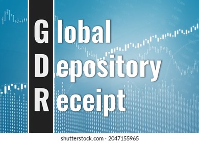 Financial term GDR - Global depository receipt on blue and dark finance background from graphs, charts. Trend Up and Down. 3D render. Financial market concept