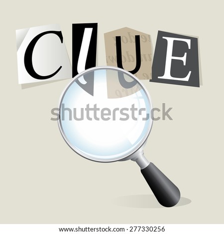 Finding a ransom note "clue" with a magnifying glass.