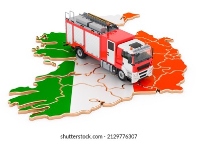 Fire Department In Ireland. Fire Engine Truck On The Irish Map. 3D Rendering Isolated On White Background