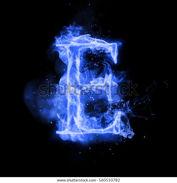 Fire Letter E Burning Blue Flame Stock Illustration 560510782