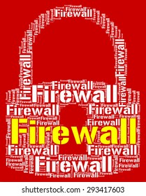 Firewall Lock Representing No Access And Defence