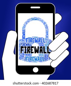 Firewall Lock Representing No Access And Isolated