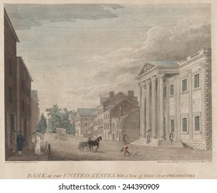 First Bank of the United States on Third Street Philadelphia, chartered by the Federal government as central bank that held public funds and controlled currency circulation. 1798. by W. Birch Son.
