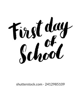 First day of School Calligraphic Lettering sign, calligraphit text. illustration. - Powered by Shutterstock