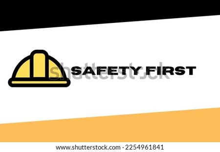 first safety warning logo and project helmet
