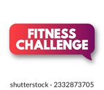 Fitness Challenge - idea is that you immerse yourself into the challenge and a positive environment, text concept background