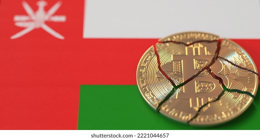 Flag Of Oman And Broken Bitcoin. Cryptocurrency Ban Or Crypto Legal Issues Concepts,  3D Rendering