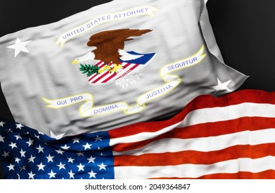 Flag Of A United States Attorney Along With A Flag Of The United States Of America As A Symbol Of Unity Between Them, 3d Illustration