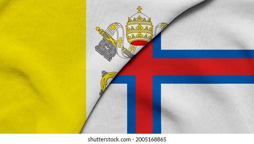 Flag Vatican   Faroe Islands    3D illustration  Two Flag Together    Fabric Texture