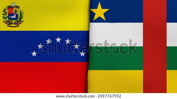 Flag of Venezuela and\
Central African Republic - 3D illustration. Two Flag Together -\
Fabric Texture