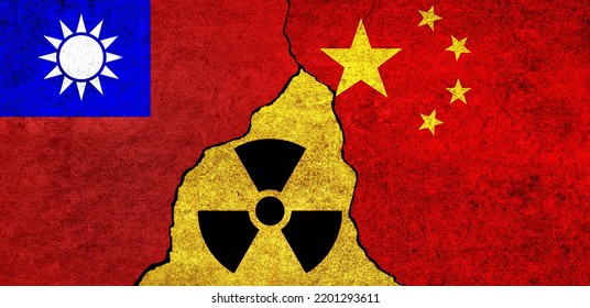 Flags Of China, Taiwan And Radiation Symbol Together. China And Taiwan Nuclear Deal, Threat, Agreement, Tensions Concept