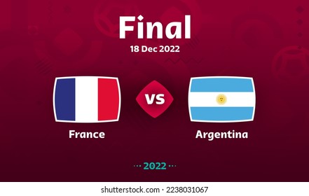 Flags of the countries France vs Argentina 2022 soccer championship, final - Powered by Shutterstock