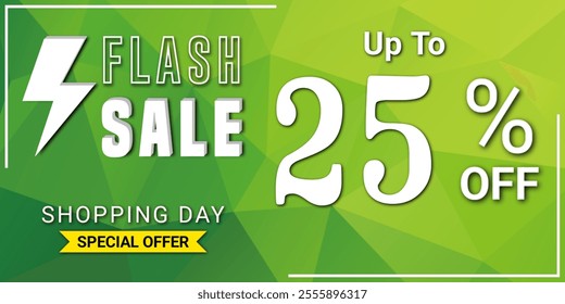 Flash Sale 25% off Shopping Poster or banner with Flash icon and 3D text on green texture background, Flash Sales banner template design.