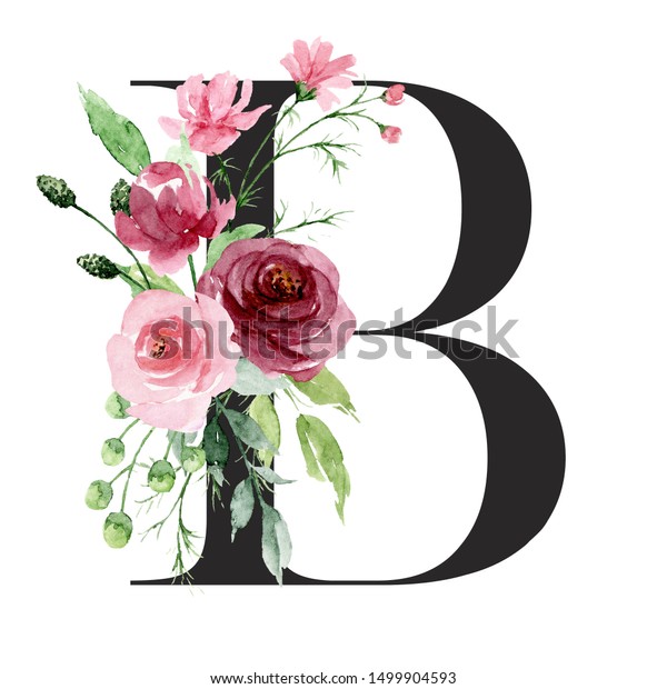 Floral Alphabet, Letter B With Watercolor Flowers And Leaf. Monogram ...