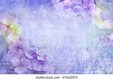 Floral postcard. Can be used as greeting card, invitation for wedding, birthday and other holiday happening. Hydrangea flowers. Art floral grunge background. Beautiful hydrangea with copy space. 