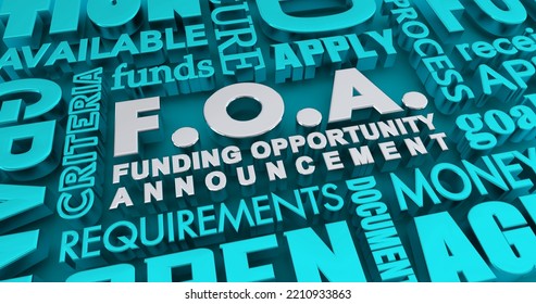 FOA Funding Opportunity Announcement Grant Application Money Process 3d Illustration