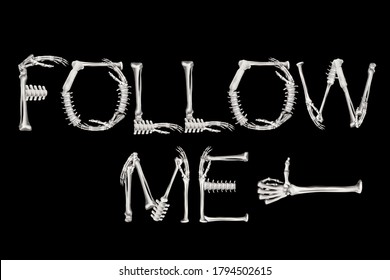 Follow me skeleton social network Word- art. Halloween clip art on black background