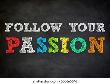 Follow Your Passion