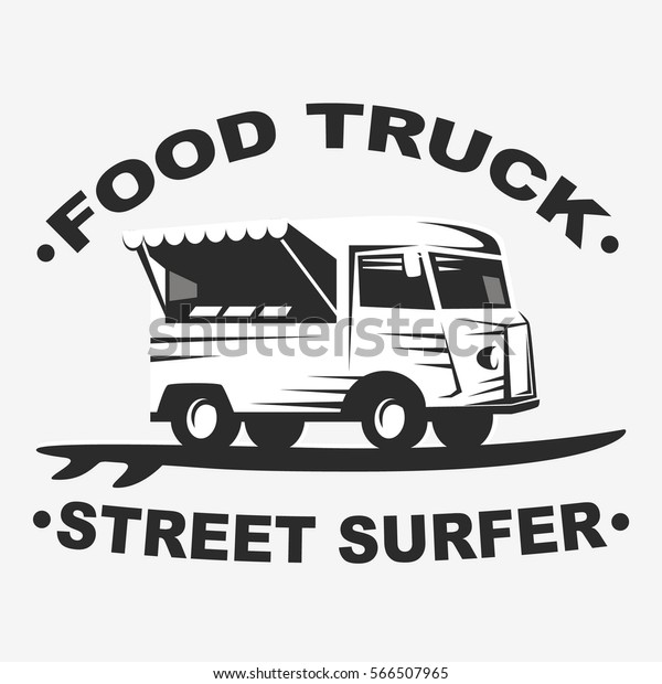 Food truck emblems and\
logo with surf board on white background. Street surfer food truck.\
 illustration