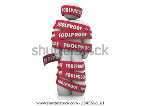 Foolproof Error-Free No Problem Trouble Risk Mistakes Perfect Words 3d Illustration