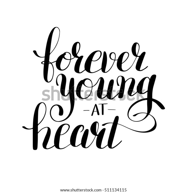 Forever Young Heart Black White Positive Stock Illustration