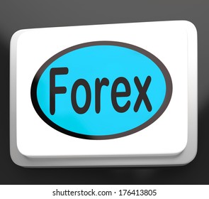 Forex Button Showing Foreign Exchange Or Currency