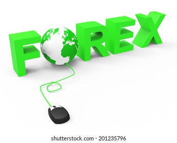Forex Global Representing World Wide Web And Currency Exchange