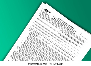 Form 4506-T Papers. Request For Transcript Of Tax Return. Form 4506-T Documentation Published IRS USA 44533. American Tax Document On Colored