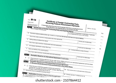 Form W-14 Papers. Certificate Of Foreign Contracting Party Receiving Federal Procurement Payments. Form W-14 Documentation Published IRS USA 08.19.2016. American Tax Document On Colored