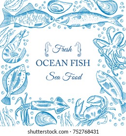  Frame With Hand Drawn Seafood Illustration - Fresh Fish, Crab, , Mussel. Decorative Card Or Flyer Design With Sea Food Sketch.