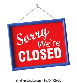 Frame Text Sorry Were Closed Hanging Stock Illustration 1676492653 ...