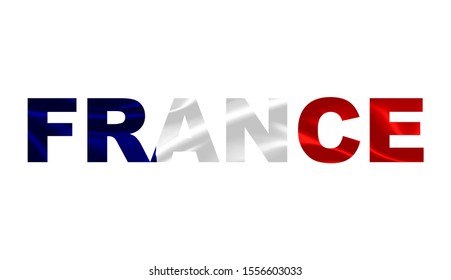 France Lettering Art Over Frenchflag Stock Illustration 1556603033 ...