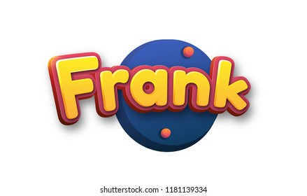 120 Frank name text Images, Stock Photos & Vectors | Shutterstock