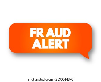 Fraud Alert Text Message Bubble, Concept Background