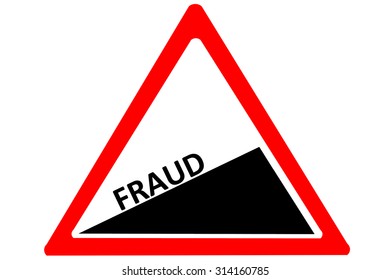 Fraud increasing warning road sign Red and White Triangle Caution sign with words Fraud  isolated on a white background