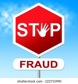 Fraud Stop Showing Rip Off And No