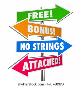 Free Bonus No Strings Attached Signs Words 3d Illustration