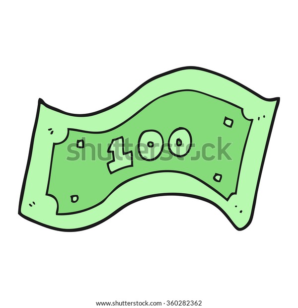 Freehand Drawn Cartoon 100 Dollar Bill Stock Illustration 360282362