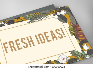 Fresh Ideas Design Be Creative Inspiration Concept