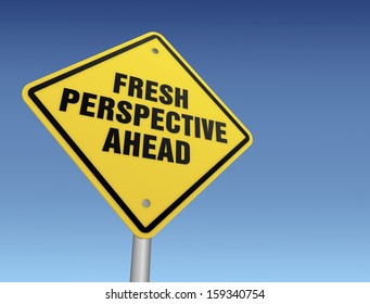 Fresh Perspective Ahead Sign