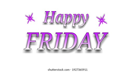 124,672 Happy friday image Images, Stock Photos & Vectors | Shutterstock